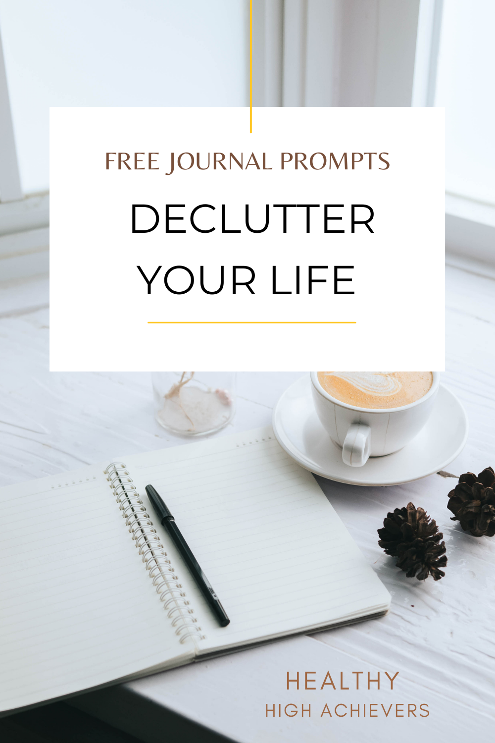 Declutter your life